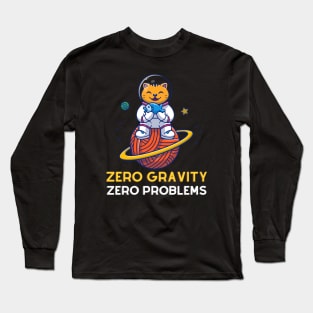 Zero Gravity Zero Problems Long Sleeve T-Shirt